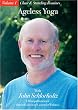 Chair and Standing Routines: Ageless Yoga, Vol. 1 - Great for Seniors and for People Unable to Sit on the Ground