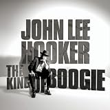 John Lee Hooker - The King of Boogie