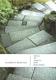 Paths to Health and Resilience: Manage Stress and Build Coping