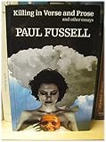 Killing, in verse and prose, and other essays