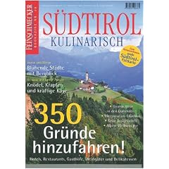 S�dtirol Kulinarisch: Feinschmecker Bookazine (Feinschmecker Bookazines)