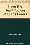 From the heart : voices of Leeds carers