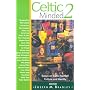 Celtic Minded 2: Essays on Identity