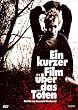 Ein kurzer Film �ber das T�ten