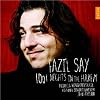 Fazil Say: 1001 Nights In The Harem