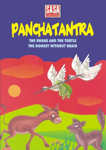 Stories from Panchatantra : The Swans and turtle, donkey without brain