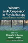 Wisdom and Compassion in Psychotherap...