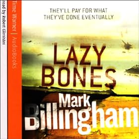 Lazybones: Tom Thorne, Book 3