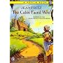 The Cabin Faced West