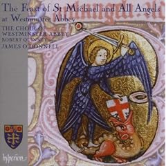 The Feast Of St Michael And All Angels At Westminster Abbey La Fete De Saint Mic