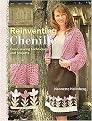 Re-Inventing Chenille (Fresh Sewing Techniques and Projects) (Paperback)