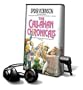 The Callahan Chronicals [With Headphones] (Playaway Adult Fiction)