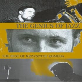 The Genius of Jazz - The Best of Krzysztof Komeda
