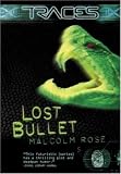 Traces: Lost Bullet: Lost Bullet (Traces)