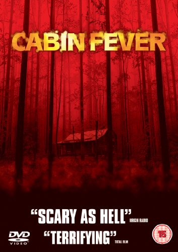 Cabin Fever