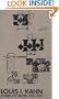 Louis I. Kahn: Complete Work 1935-1974