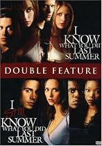 I Know What You Did Last Summer/I Still Know What You Did Last Summer
