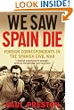 We Saw Spain Die
