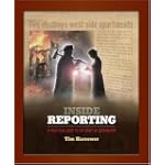Inside Reporting: A Practical Guide to the Craft of Journalism