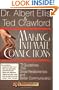 Making Intimate Connections: Seven Guidelines for Great Relationships and Better Communication (Rebuilding Books)