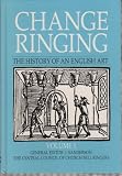 Change ringing : the history of an English art. Vol.1, Its development up to 1699