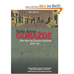 Safe Area Gorazde: The War in Eastern Bosnia 1992-1995