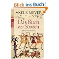Das Buch der S�nden: Historischer Roman