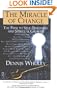 The Miracle of Change