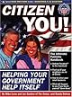 Citizen You!: Helping Your Government Help Itself