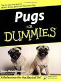 Pugs For Dummies (For Dummies (Lifestyles Paperback))