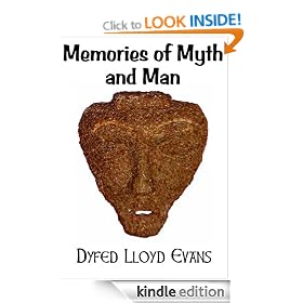 Memories of Myth and Man