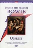 The Classic Rock String Quartet: A Classic Rock Tribute to David Bowie [DVD] [2004] [Region 1] [NTSC] [1969]