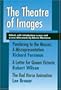 The Theatre of Images