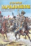 L'EPOPEE NAPOLEONIENNE: (The Napoleonic Epic)