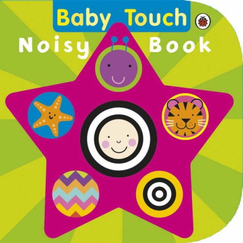 Childrens Toyshop  Children & Baby Books : Baby Touch: Noisy Book (Baby Touch)