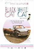 Black Cat, White Cat - Movie Poster - 11 x 17