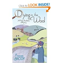 Dying In The Wool: A Kate Shackleton Mystery