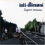 Inti-Illimani - Lugares Comunes