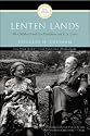 Lenten Lands: My Childhood with Joy Davidman and C.S. Lewis