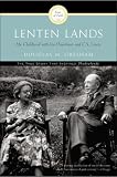 Lenten Lands: My Childhood with Joy Davidman and C.S. Lewis