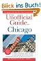 The Unofficial Guide to Chicago