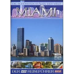 Die sch�nsten St�dte der Welt - Miami