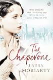 from Laura Moriarty The Chaperone