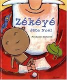 Zekeyé fête Noël