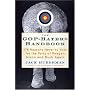 The GOP-Hater's Handbook: 378 Reasons Never to Vote for the Party of Reagan, Nixon and Bush Again