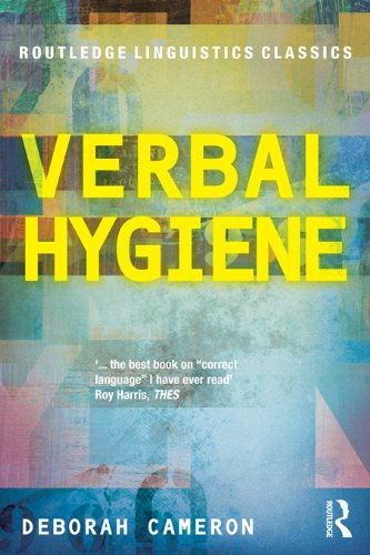 Verbal Hygiene (Routledge Linguistics Classics)