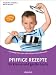 Pfiffige Rezepte f�r kleine un