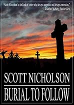 Click to Download Free Kindle Book -> Burial To Follow