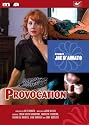 Provocation