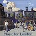 Music for London